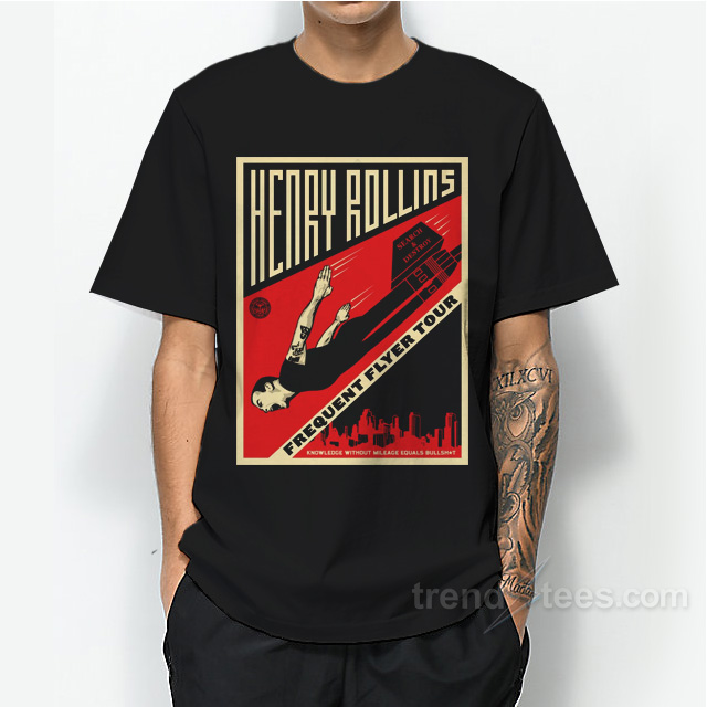Grab it fast, Frequent Flyer Henry Rollins Band T-Shirt .