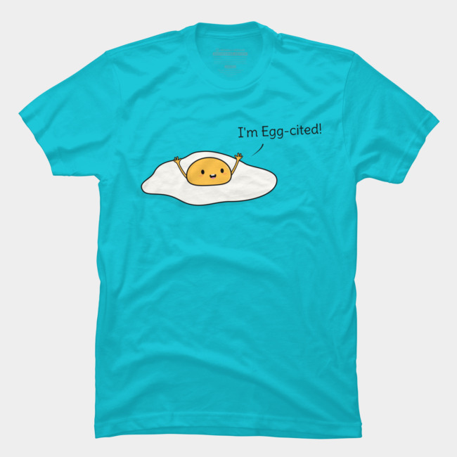 Cute And Funny Egg Pun T Shirt By Happinessinatee Design By Huma