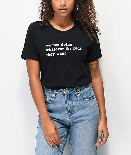 Rebel Soul Women Doing What They Want Black T-Shirt | Zumi